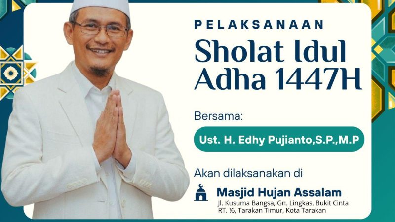 Masjid Hujan Assalam Tarakan Gelar Sholat Idul Adha 1447 H, Siapkan Penyembelihan 5 Ekor Sapi Kurban